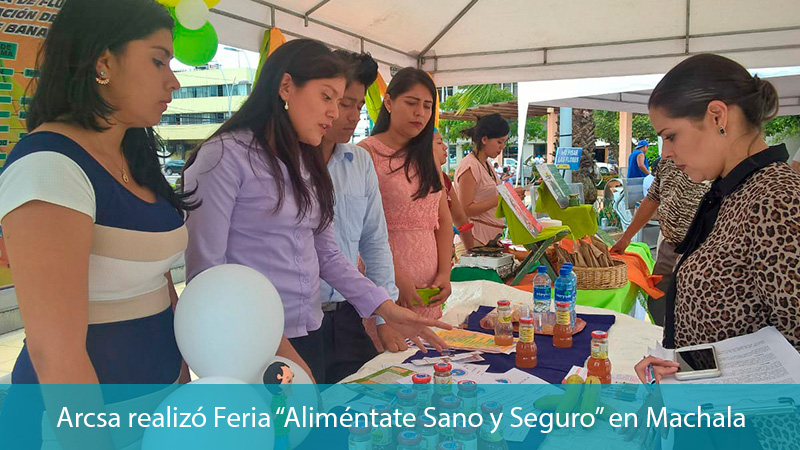Arcsa impulsa el consumo de alimentos sanos y seguros en feria ...